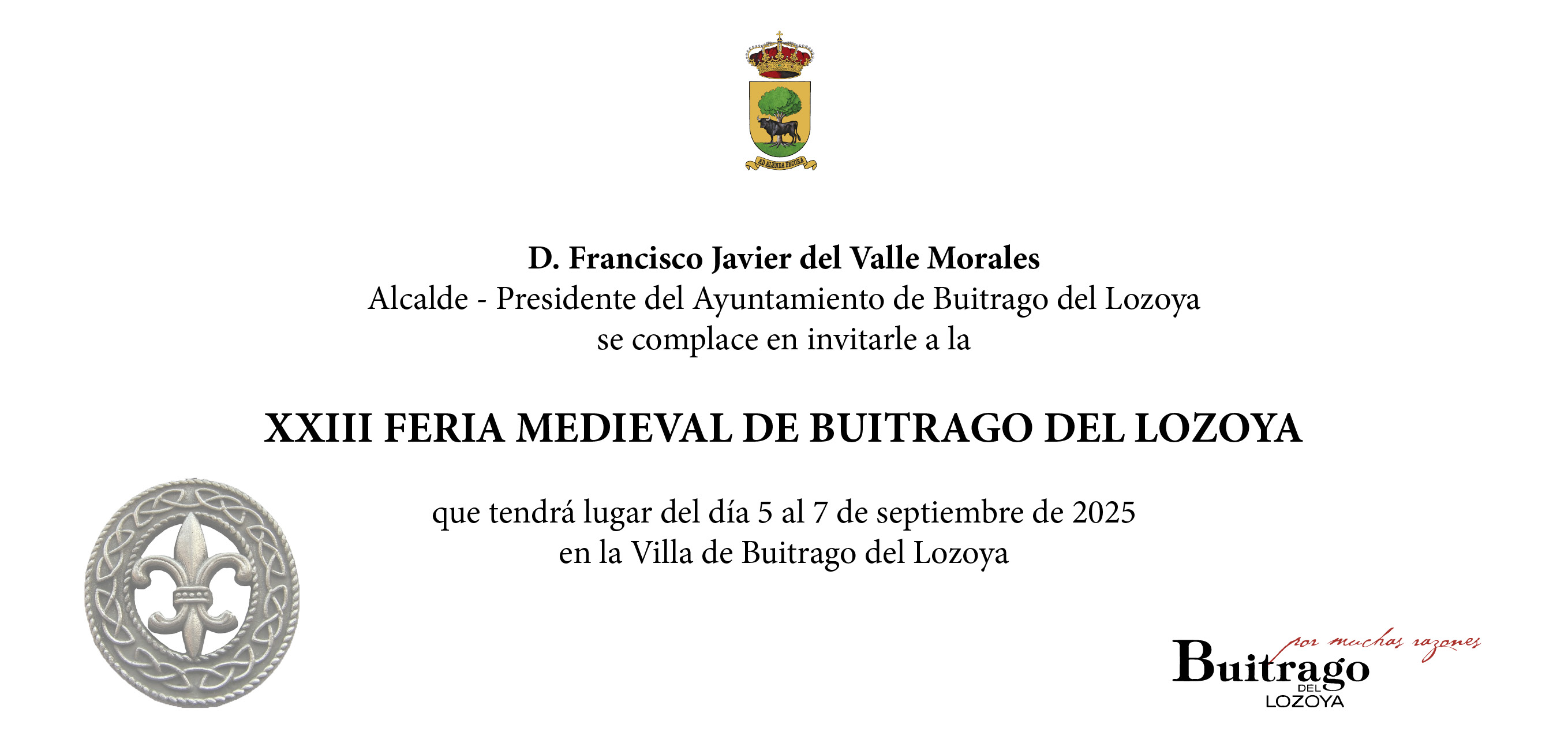 Invitación del alcalde a la XXIII Feria Medieval Buitrago del Lozoya 2025