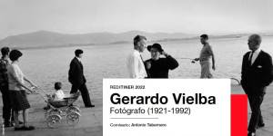 Exposición RED ITINER: GERARDO VIELBA. FOTÓGRAFO (1921 - 1992)