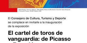 Exposición "El cartel de toros de vanguardia: de Picasso a Barceló"