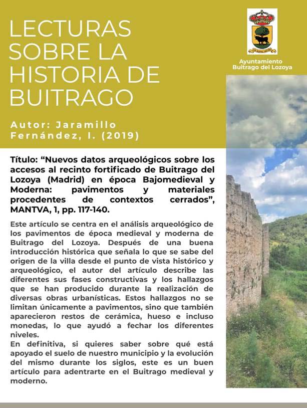 NUEVOS DATOS ARQUEOLÓGICOS SOBRE LOS ACCESOS AL RECINTO FORTIFICADO DE BUITRAGO DEL LOZOYA (MADRID) EN ÉPOCA BAJOMEDIEVAL Y MODERNA: PAVIMENTOS Y MATERIALES PROCEDENTES DE CONTEXTOS CERRADOS